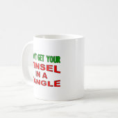 Tinsel in einem zwielichtigen Funny Mug Kaffeetasse (Vorderseite Links)