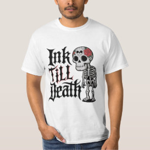 Tinte bis Tod T-Shirt