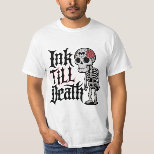 Tinte bis Tod T-Shirt (Vorderseite)