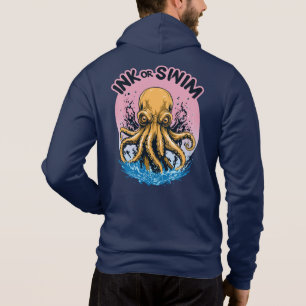 Tinte oder Swimming   Octopus Tattoo-Zitat Hoodie