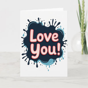 Tinte-Spritzer-Liebe-Dich-Karte Karte