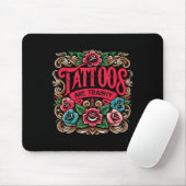 Tinte Tattoos Tattoos sind schmutzig Sarcasm Tatto Mousepad (Mit Mouse)