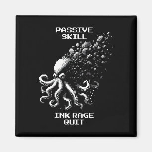 Tinten-Rache-Quit-Skill-Pixel-Oktopus-Retro-Gamer- Magnet