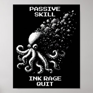 Tinten-Rache-Quit-Skill-Pixel-Oktopus-Retro-Gamer- Poster