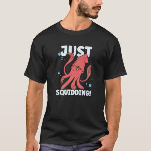 Tintenfisch Octopus Tintenfisch Meeresbiologe 1 T-Shirt