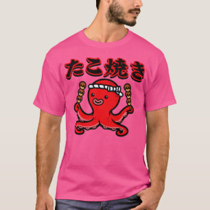 Tintenfisch Takoyaki aus Japan T-Shirt