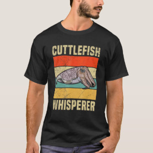 Tintenfisch Whisperer für Tintenfische T-Shirt