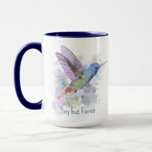 Tiny aber fierce Zitat Whimsical Rufous Hummingbir Tasse