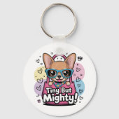 Tiny but Mighty Chihuahua Keychains & Lanyards Schlüsselanhänger (Rückseite)