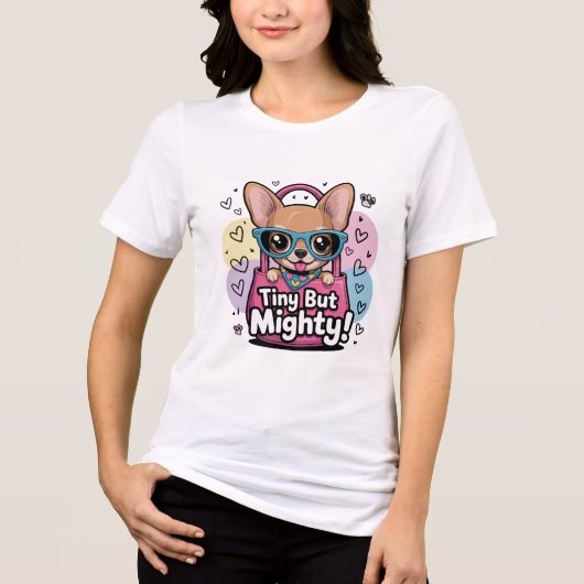 Tiny but Mighty Chihuahua T-Shirt Tri-Blend Shirt (Vorderseite)