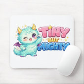 Tiny But Mighty Dragon Mousepad (Mit Mouse)