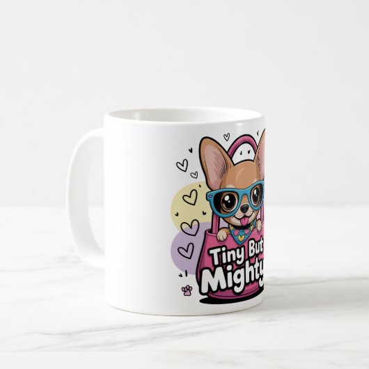 Tiny but Mighty Kaffeetasse (Vorderseite Links)