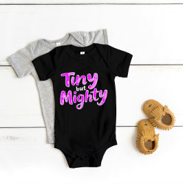 "Tiny but Mighty" Niedliche Tapferkeit Baby Strampler