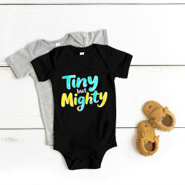 "Tiny but Mighty" Niedliche Tapferkeit Baby Strampler
