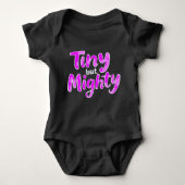"Tiny but Mighty" Niedliche Tapferkeit Baby Strampler (Vorderseite)