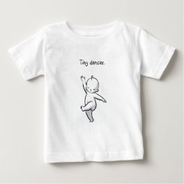 Tiny Dancer 01 Baby T-shirt