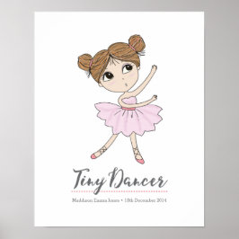 Tiny Dancer Ballerina personalisiert Poster