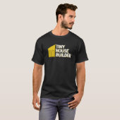 Tiny House Builder T-Shirt (Vorne ganz)