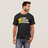 Tiny House Builder T-Shirt (Vorne ganz)