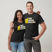 Tiny House Builder T-Shirt (Unisex)