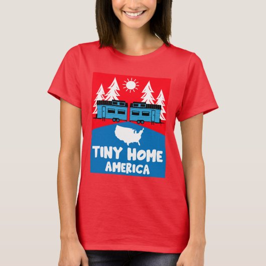 Tiny House Zuhause America T-Shirt (Vorderseite)