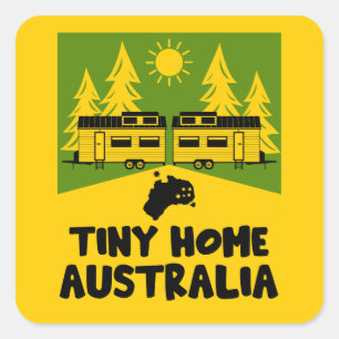 Tiny House Zuhause Australia Quadratischer Aufkleber