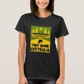 Tiny House Zuhause Australia T-Shirt (Vorderseite)