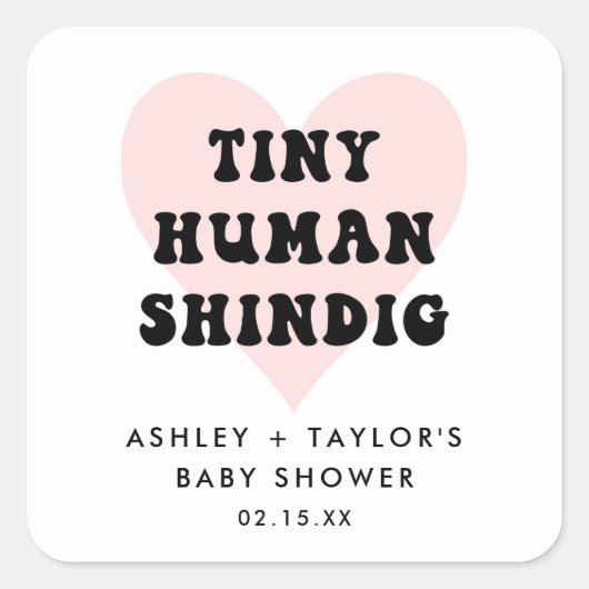 Tiny Human Shindig Modern Baby Showfavorit Quadratischer Aufkleber (Vorderseite)