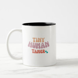 Tiny Human Tamer - Coffee Mug Zweifarbige Tasse