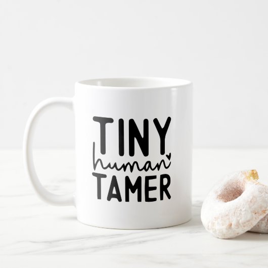 Tiny Human Tamer - Funny Mama Life Zitat Kaffeetasse (Mit Donut)