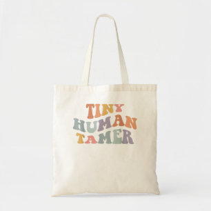 Tiny Human Tamer Funny Teacher Sarcastic Teacher L Tragetasche