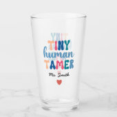 Tiny Human Tamer | Name des benutzerdefinierten Le Glas (Vorderseite)