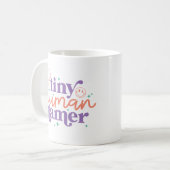Tiny Human Tamer Tasse Lehrer Wertgutschrift Gesch (Vorderseite Links)