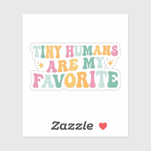 Tiny Humans Are My Favorite, NICU, L&D Nurse Aufkleber (Blatt)