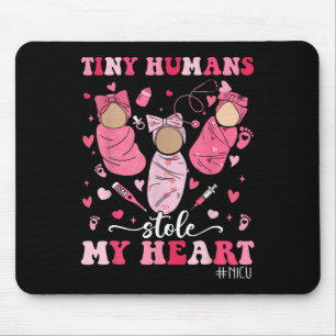 Tiny Humans gestohlen mein Herz Nicu Nurse Happy V Mousepad