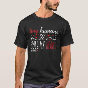 Tiny Humans stahl mein Herz Niedlich NICU Nurse Va T-Shirt