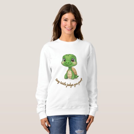 Tiny Turtle beurteilt Sie Sweatshirt (Vorne ganz)