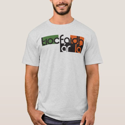 tiocfaidh ár lá irish mens tshirt (Vorderseite)