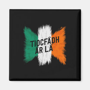 Tiocfaidh Ar La Vintage Irland Irische Flagge Iris Magnet