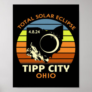 Tipp City Ohio Total Solar Eclipse 2024 Poster