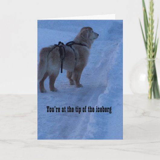 Tipp des Eisbergs, Sie haben das Got - Karte (Vorderseite)