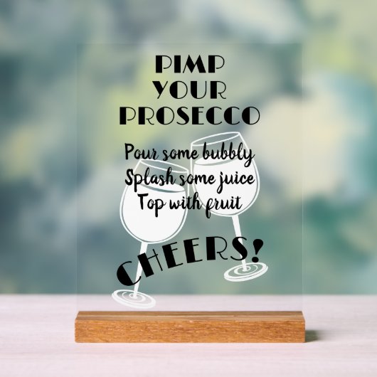 Tipps und Bar für den Prosecco Cocktail Acrylschild (Neutral)