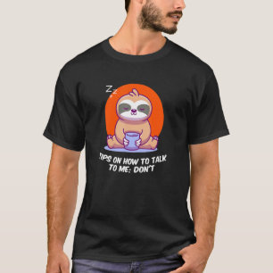 Tipps, wie man mit mir spricht Sarcastic Introvert T-Shirt