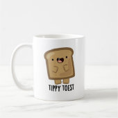 Tippy Toest Funny Tippy Toast Pub Kaffeetasse (Links)