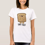 Tippy Toest Funny Tippy Toast Pub T-Shirt (Vorderseite)