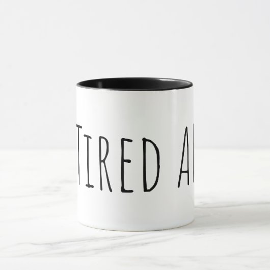 Tired AF  Tasse (Zentrum)