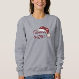 Tired But Festive Christmas Mom Vibes Sweatshirt