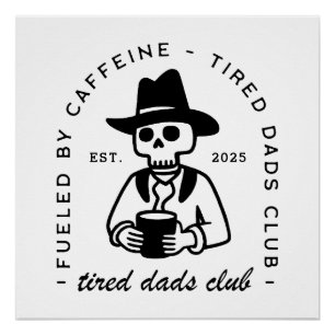 Tired Dads Club neuer Papa witziger Cowboy Custom Poster