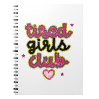 Tired Girls Club Notebook Notizblock