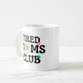 Tired Mama Club Retro Daisy Funny Kaffeetasse (Vorderseite Links)